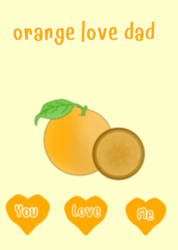 orange love dad