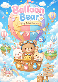 Balloon Bear Sky Adventure