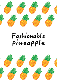 Fashionable pineapple!