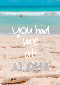 ALOHA AT BEACH