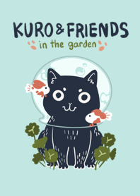 Kuro&Friends in the garden