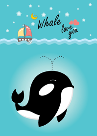 Whale i love you