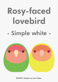 Rosy-faced lovebird (Simple white)