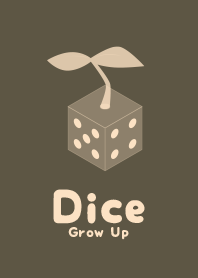 Dice Grow up  Tauny olive