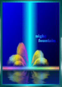 night fountain (type_Bj)