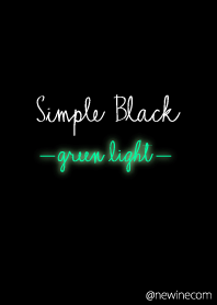 シンプルブラック -グリーンライト-