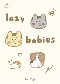 Lazzzy babies new!
