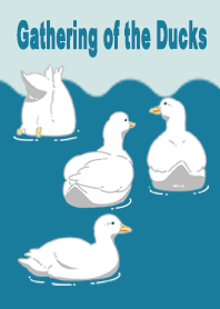 Gathering of the Ducks