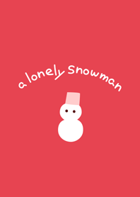 A Lonely Snowman on red base