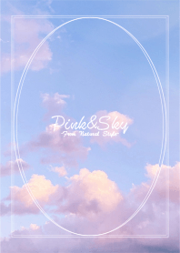 PINK＆SKY 24 ／ナチュラルスタイル