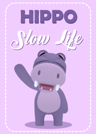 Hippo Slow Life 01