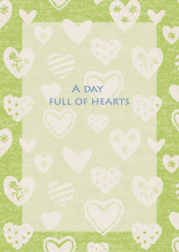 A day full of hearts - for World