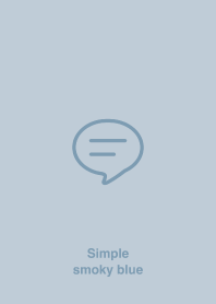 The Simple -smoky blue-*