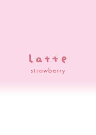 Latte/strawberry