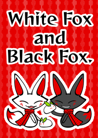 White Fox and Black Fox.