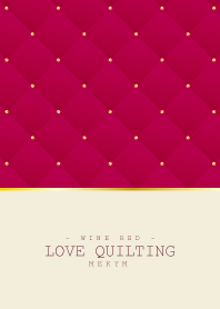 LOVE QUILTING WINE RED 2 #2020
