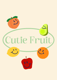 Cutie Fruit* - II