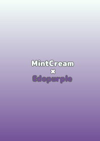 MintCream×Edopurple.TKC