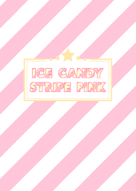 Ice candy stripe “pink”