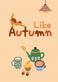 Like Autumn