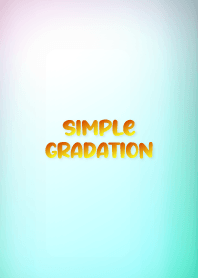 simple gradation..8