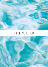 THE WATER THEME 21