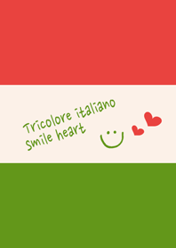 スマイル＆ハート ～Tricolore italiano
