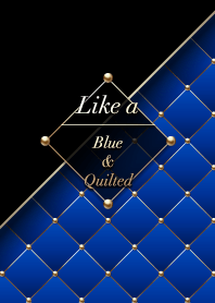 Like a - Blue & Quilted #Ultramarine