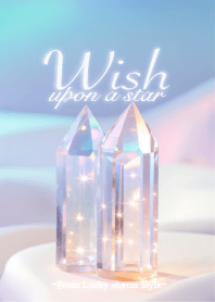 Wish - Twin Crystal -11