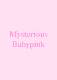 Mysterious baby pink
