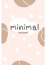 A Minimal brown