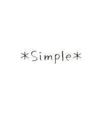 ＊Simple＊