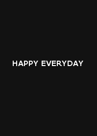 HAPPY EVERYDAY (黒)