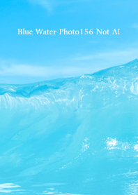 Blue Water Photo156 Not AI