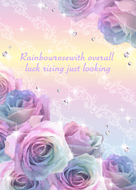 Rainbowroseofthewholeupjustbylooking