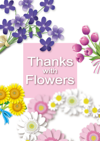 Thanks with flowers