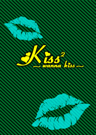 Kiss 2 -wanna kiss- Green