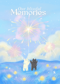 Our blissful memories