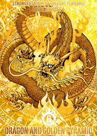 Dragon and golden pyramid Lucky number 6