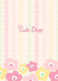 Cute Drop