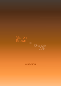 MarronBrown×OrangeAsh<大人カラーリング>