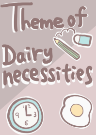 Theme of Daily necessities