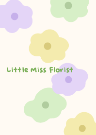 Little Miss Florist - Happy