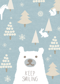 Keep Smiling Silver Forest