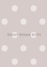 Enjoy polka dots