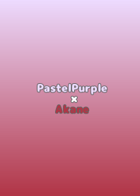 PastelPurple×Akane.TKC