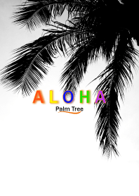 monochrome palm ALOHA 47