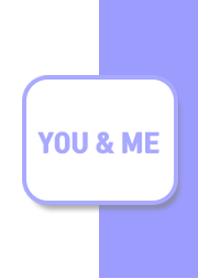 YOU & ME (MW_156)