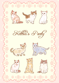 Kitten's Party ~Girly ver.~