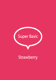 Super Basic Strawberry